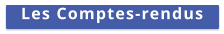 Les Comptes-rendus