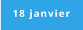 18 janvier