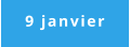 9 janvier